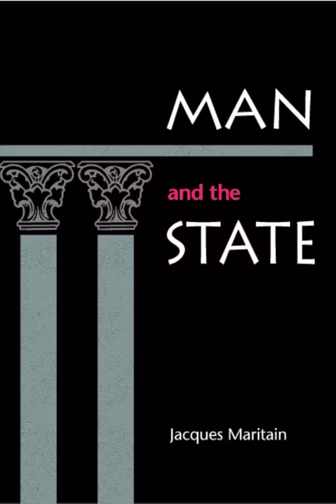 Man and the State by Jacques Maritain cover