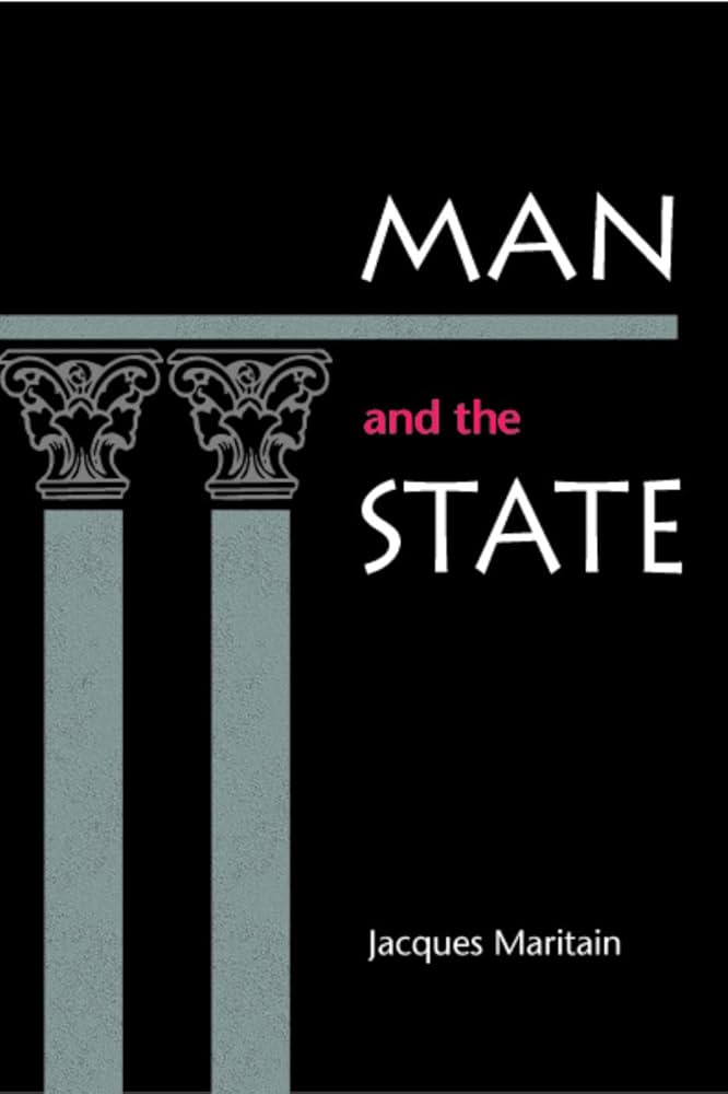 Man and the State by Jacques Maritain cover